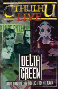 Cthulhu Live: Delta Green
