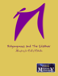 Polyonymous and The Stalker