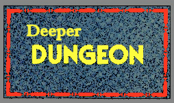 Deeper Dungeon